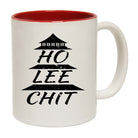 Ho Lee Chit - Funny Coffee Mug