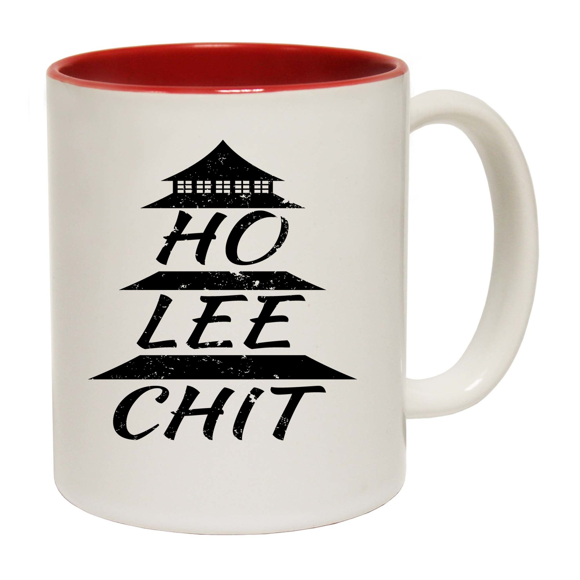 Ho Lee Chit - Funny Coffee Mug
