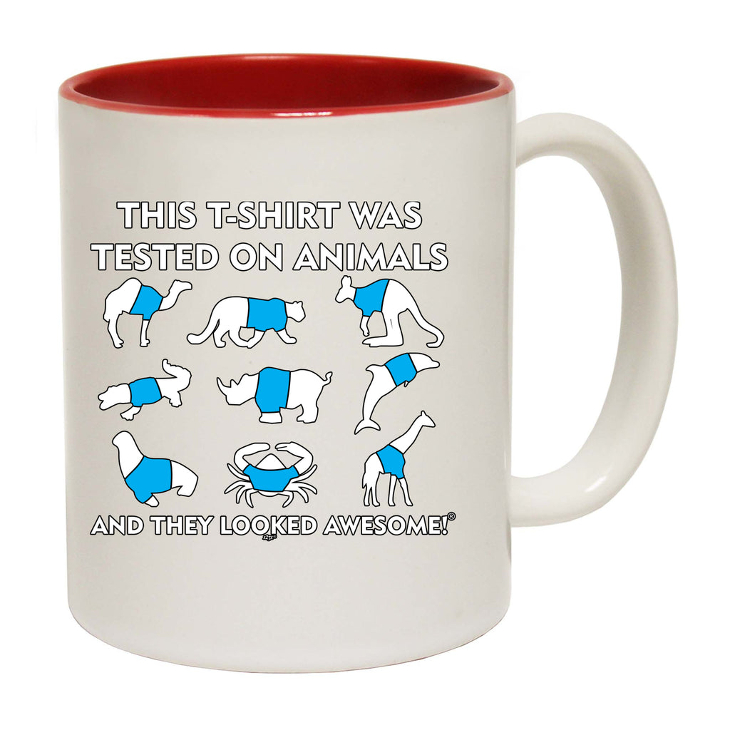 Tested On Animals - Funny Coffee Mug