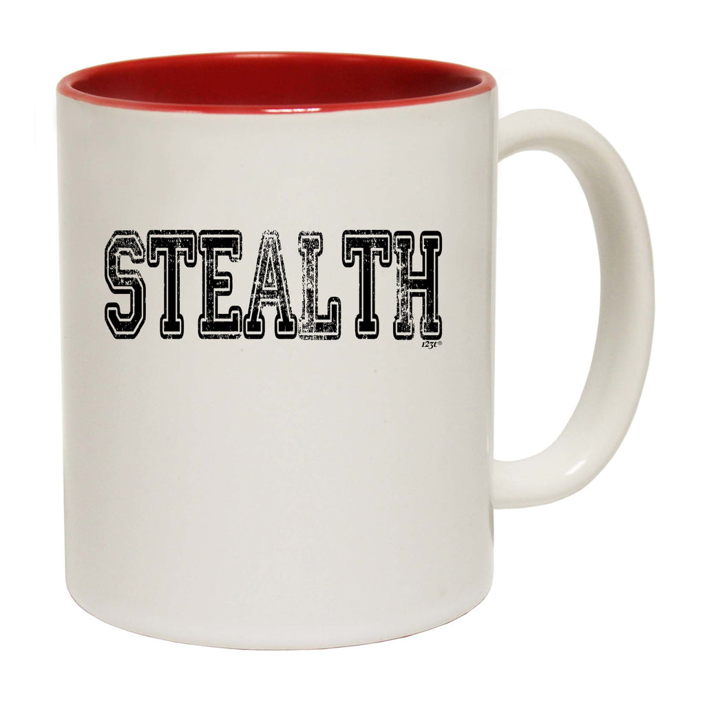 Stealth - Funny Coffee Mug