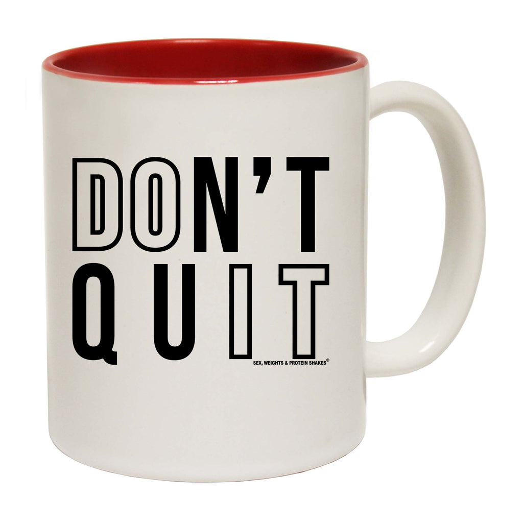 Gym Dont Quit Do It - Funny Coffee Mug