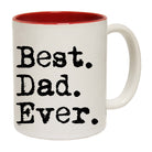 Best Dad Ever - Funny Coffee Mug Cup