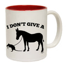 I Dont Give A - Funny Coffee Mug Cup