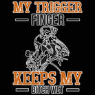 My Trigger Finger Keeps My Hunt Hunting - Mens 123t Funny T-Shirt Tshirts