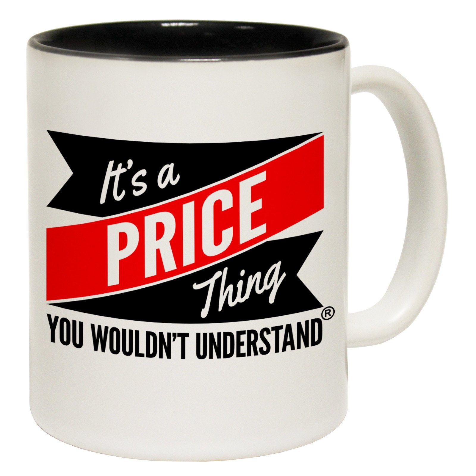 123t New It's A Price Thing You Wouldn't Understand Funny Mug, 123t Mugs
