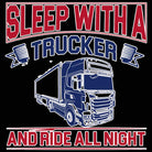 Sleep With A Trucker Ride All Night Truck Driver - Mens 123t Funny T-Shirt Tshirts