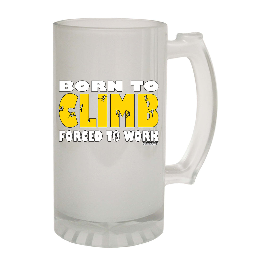 Aa Born To Climb - Funny Beer Stein