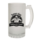 Ow Better Than Holding Your Breath - Funny Beer Stein