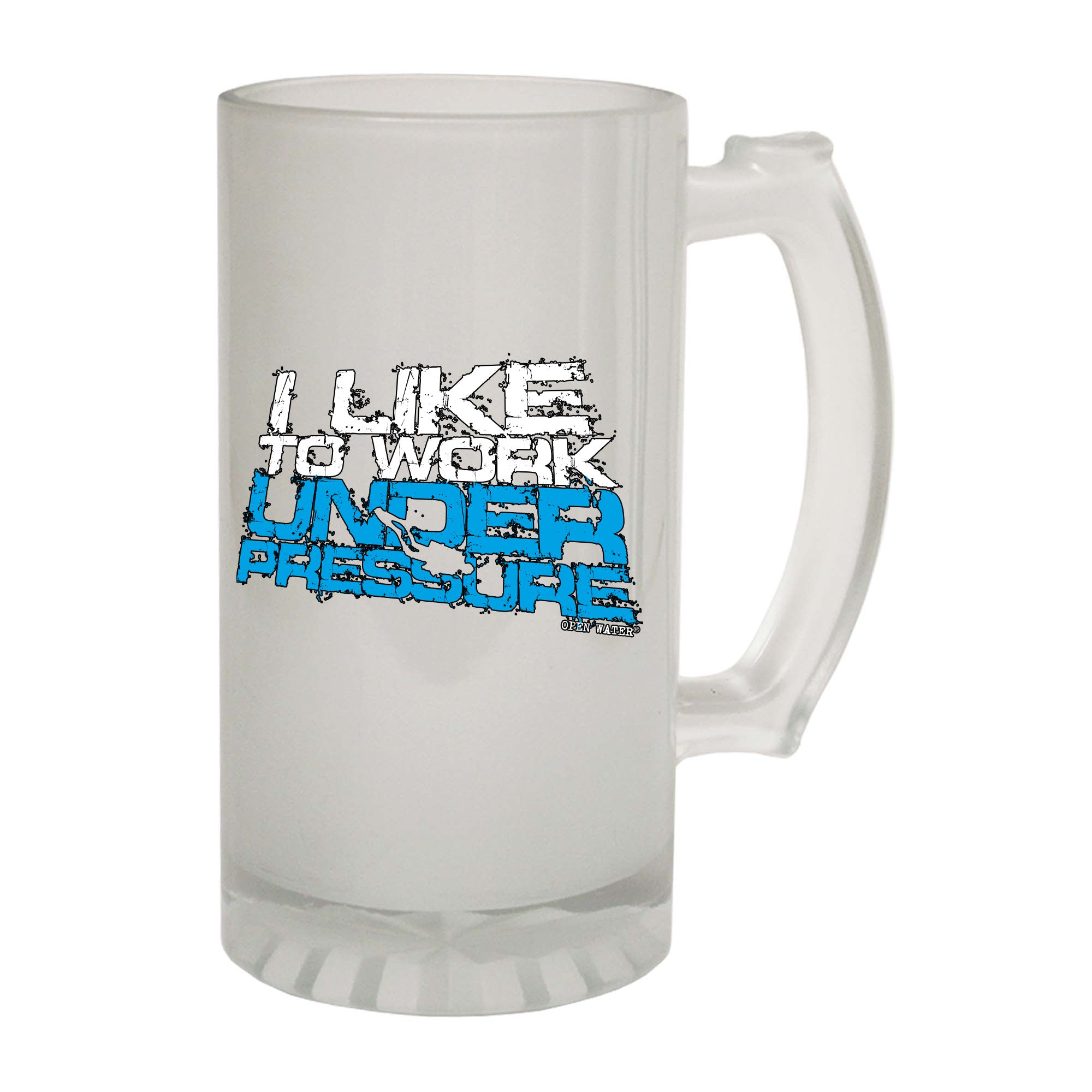 Ow I Like To Work Under Pressure - Funny Beer Stein