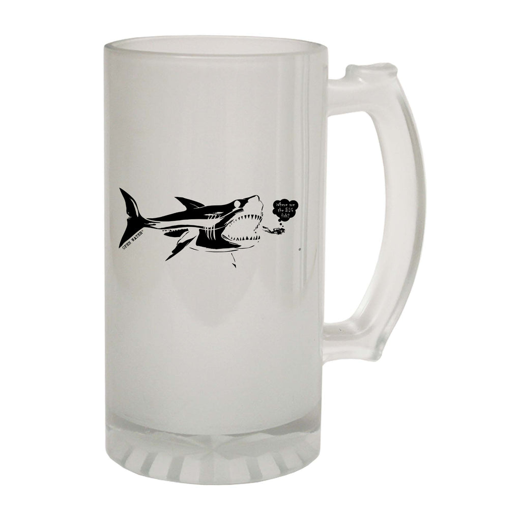 Ow Where Are The Big Fish - Funny Beer Stein