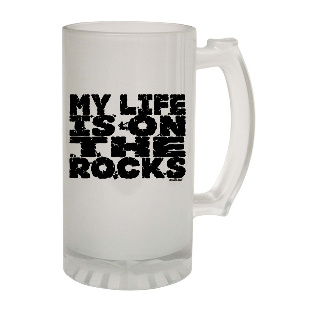 Aa My Life Is On The Rocks - Funny Beer Stein