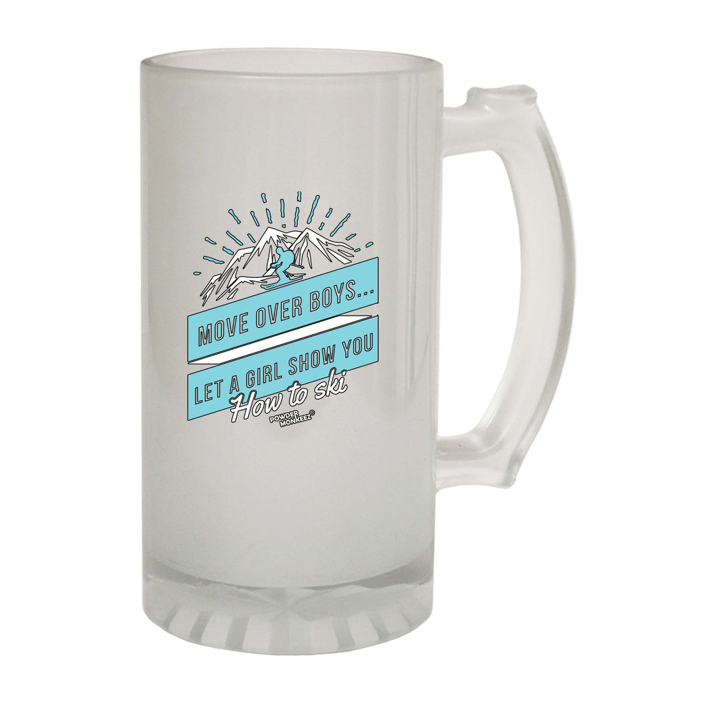 Pm Move Over Boys How To Ski - Funny Beer Stein
