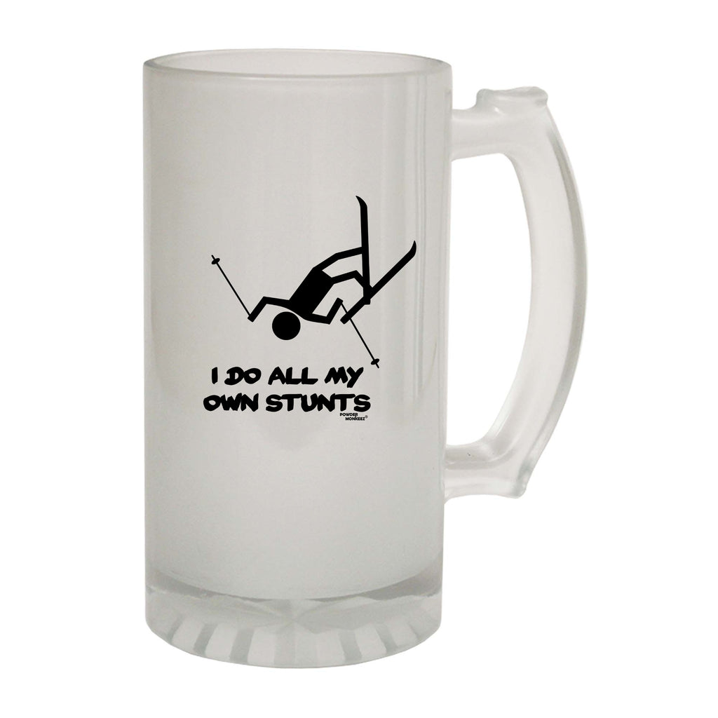 Pm I Do All My Own Stunts - Funny Beer Stein