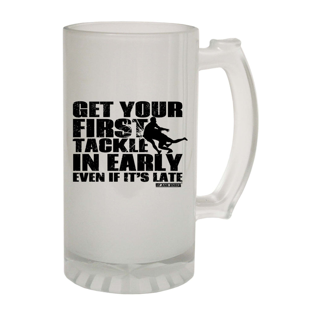 Uau Get Your First Tackle In Early - Funny Beer Stein