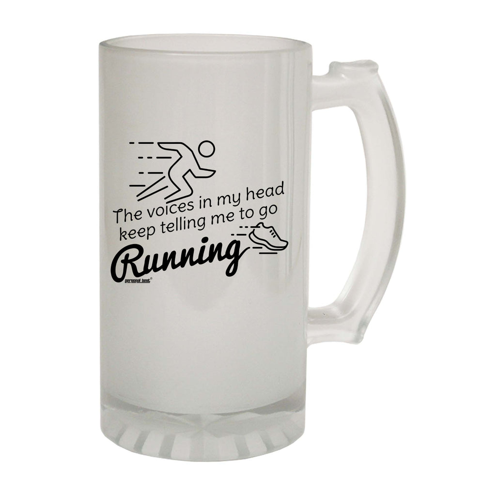 Pb The Voices In My Head Keep Telling Me To Go Running - Funny Beer Stein