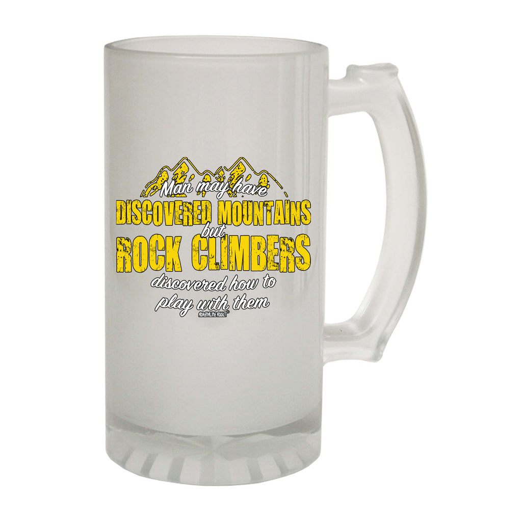Aa Man May Have Discovered Mountains - Funny Beer Stein