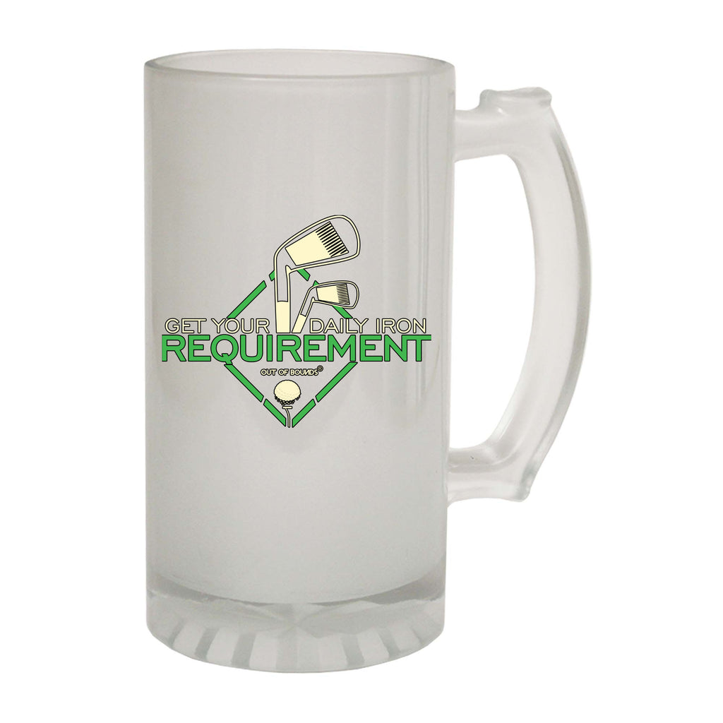 Oob Get Your Daily Iron Requirement - Funny Beer Stein