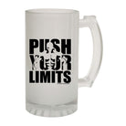 Swps Push Your Limits - Funny Beer Stein