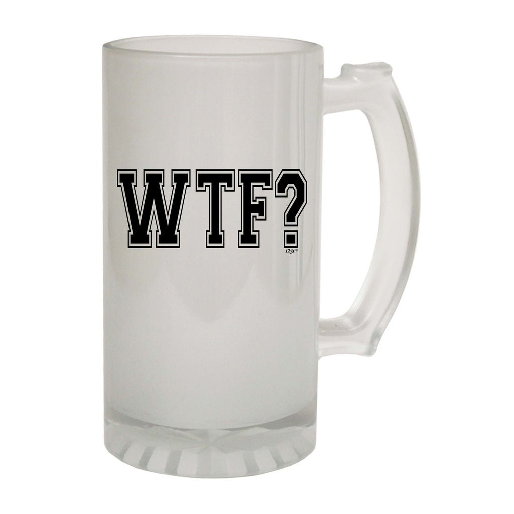 Wtf - Funny Beer Stein