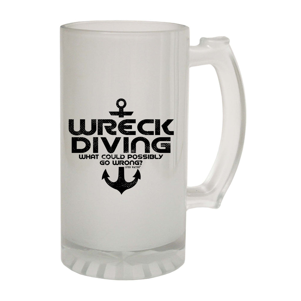 Ow Wreck Diving What Could Possibly Go Wrong - Funny Beer Stein