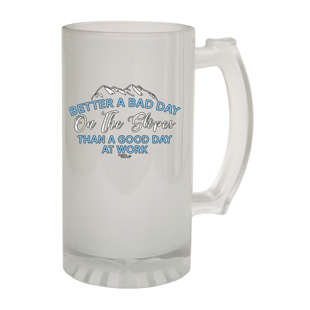 Pm Better A Bad Day On The Slopes - Funny Beer Stein