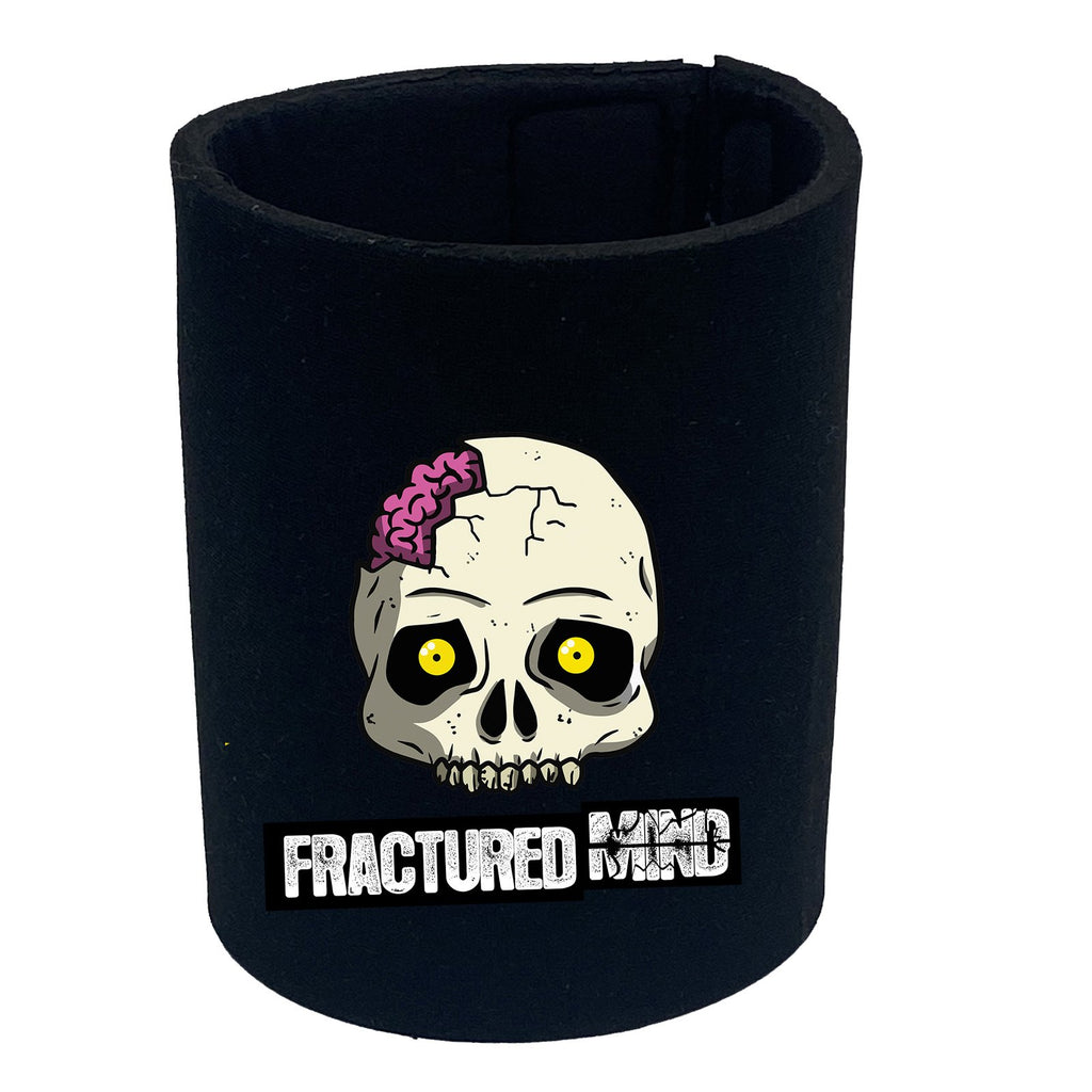 Fractured Mind - Funny Stubby Holder