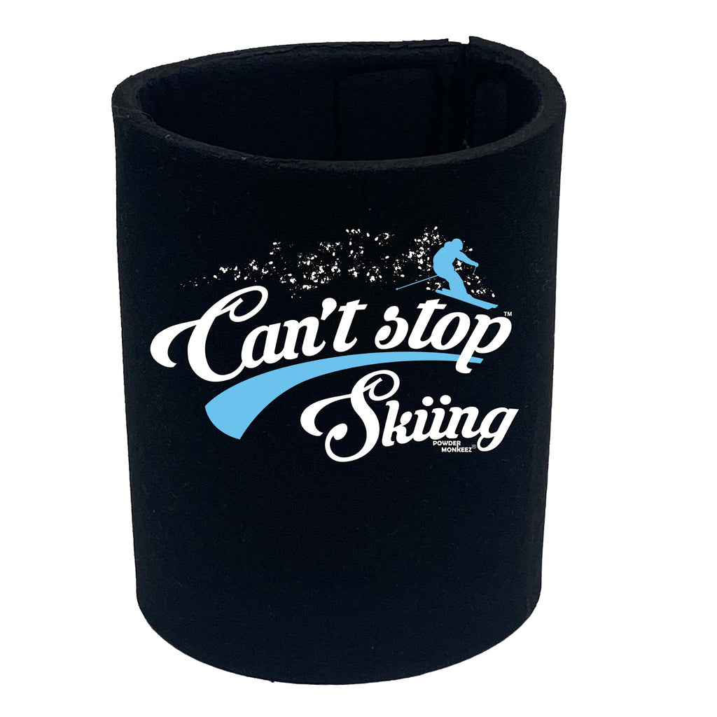 Pm Cant Stop Skiing - Funny Stubby Holder