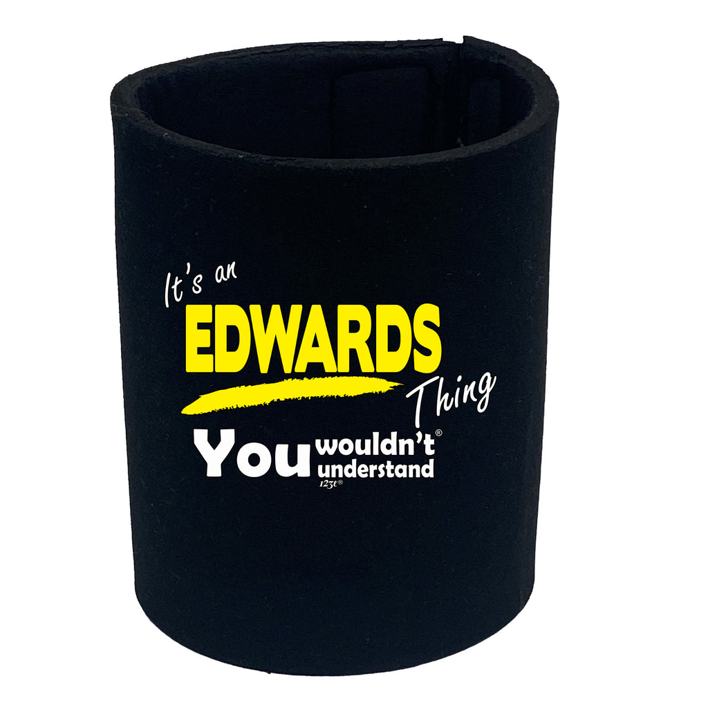 Edwards V1 Surname Thing - Funny Stubby Holder