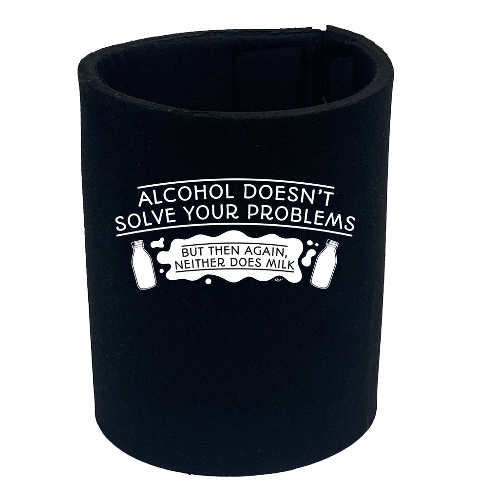 Alcohol Doesnt Solve Your Problems - Funny Stubby Holder