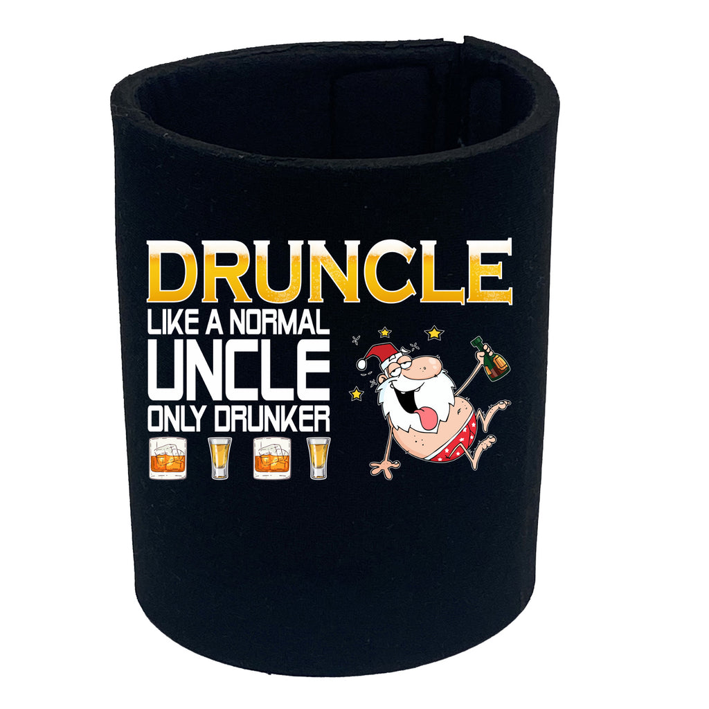 Druncle Like A Normal Uncle Christmas - Funny Stubby Holder