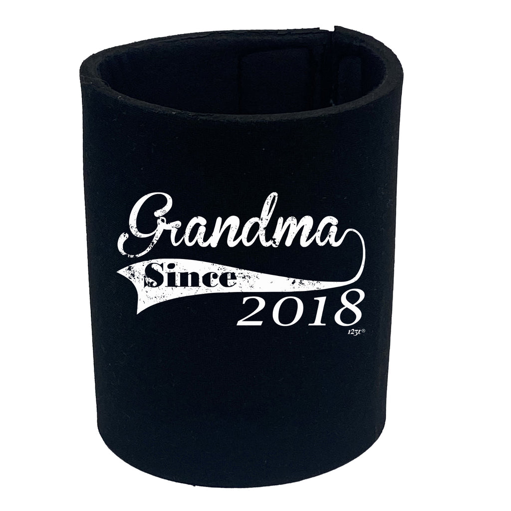 Grandma Since 2018 - Funny Stubby Holder