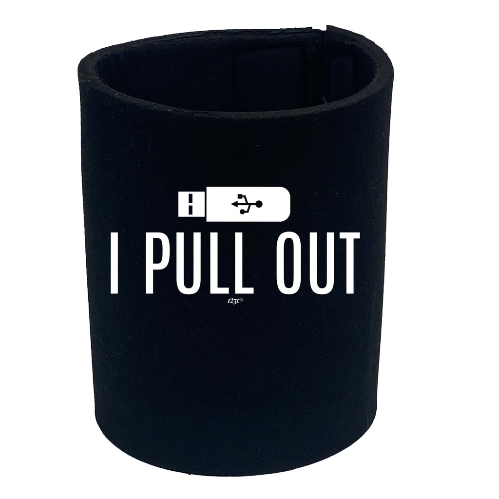 Pull Out - Funny Stubby Holder