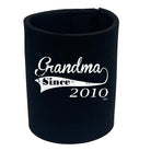 Grandma Since 2010 - Funny Stubby Holder