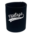 Vintage Aged To Perfection - Funny Stubby Holder