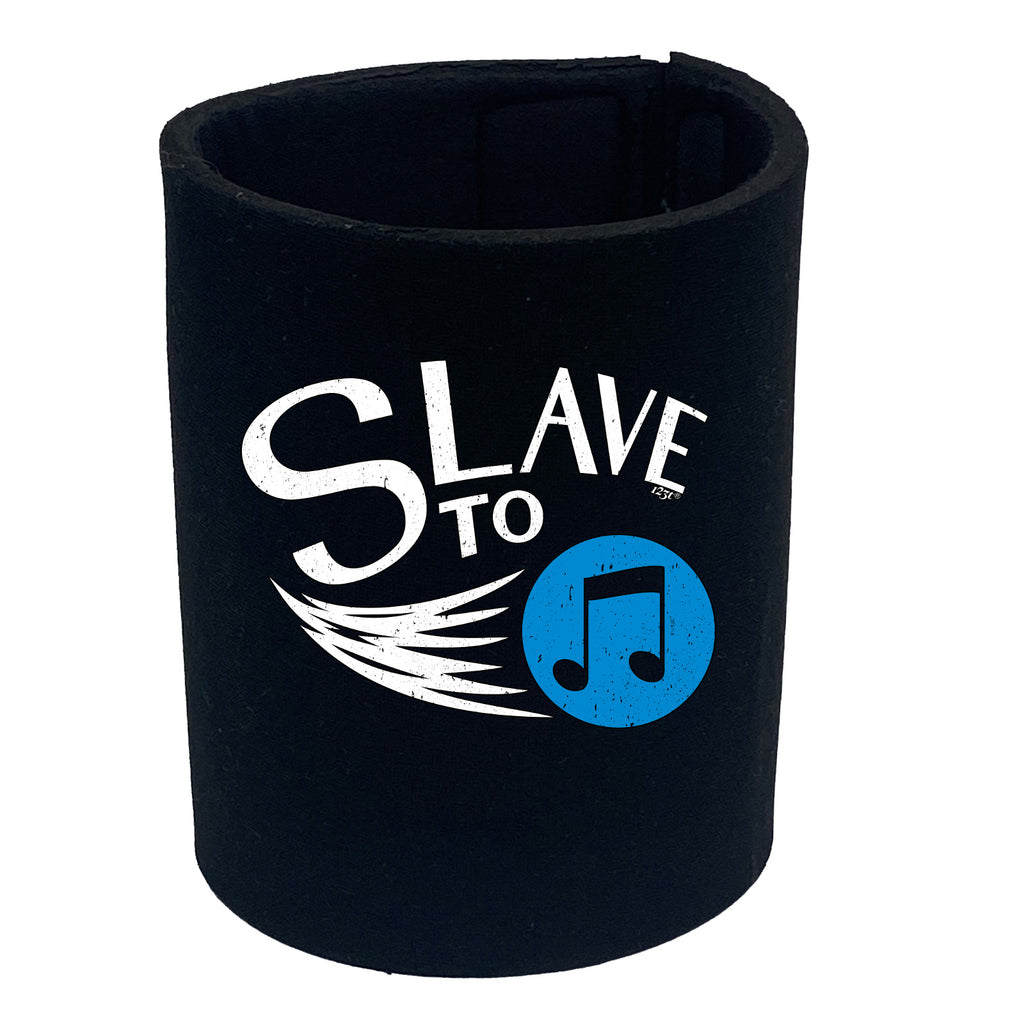 Slave To Music - Funny Stubby Holder