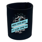 Pm Move Over Boys How To Ski - Funny Stubby Holder