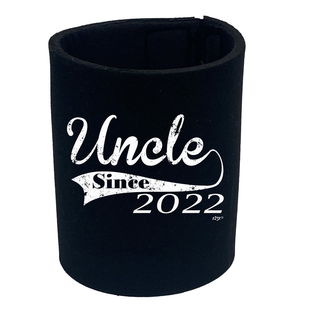 Uncle Since 2022 - Funny Stubby Holder