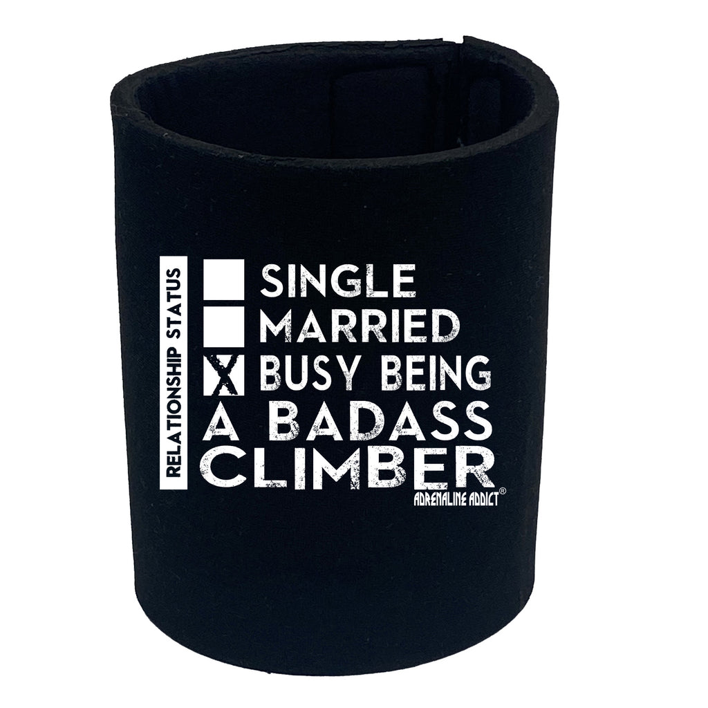 Aa Relationship Status Badass Climber - Funny Stubby Holder