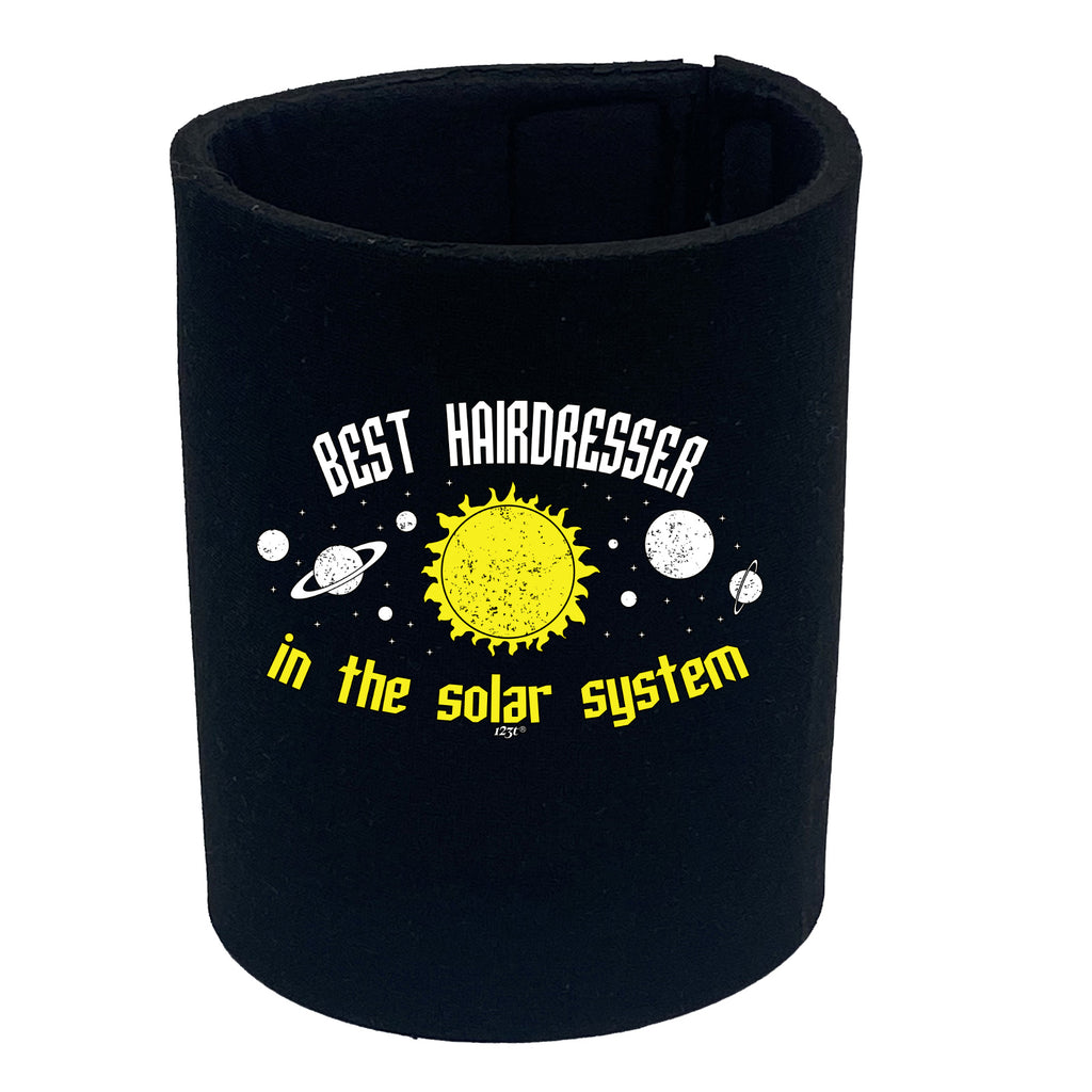 Best Hairdresser Solar System - Funny Stubby Holder