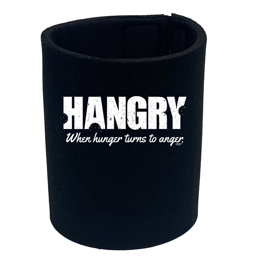 Hangry Hungry Food Angry - Funny Stubby Holder