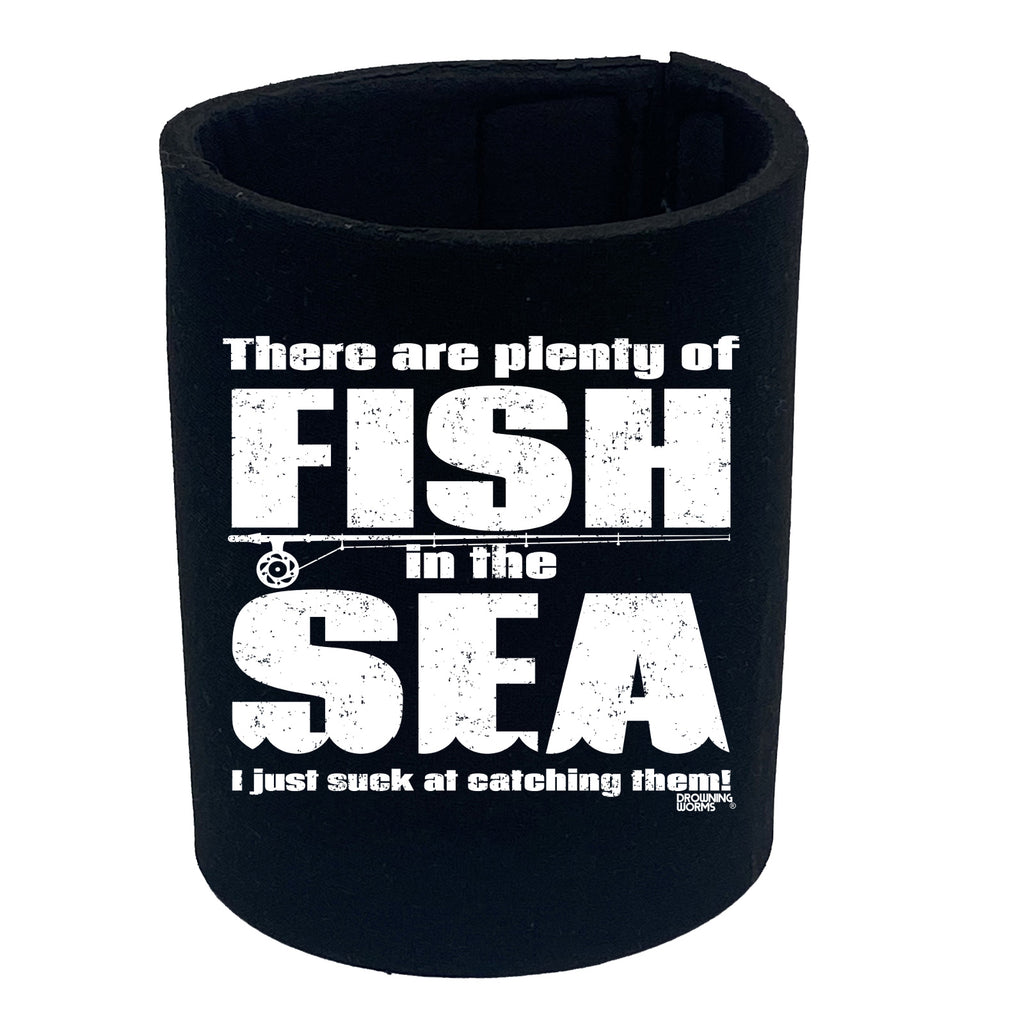 Dw There Are Plenty Of Fish In The Sea - Funny Stubby Holder