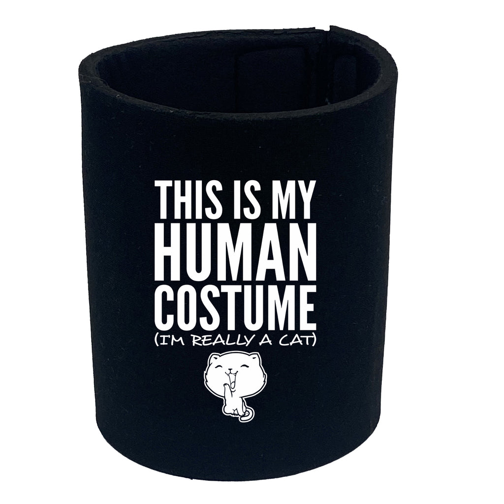 This Is My Human Costume Cat - Funny Stubby Holder