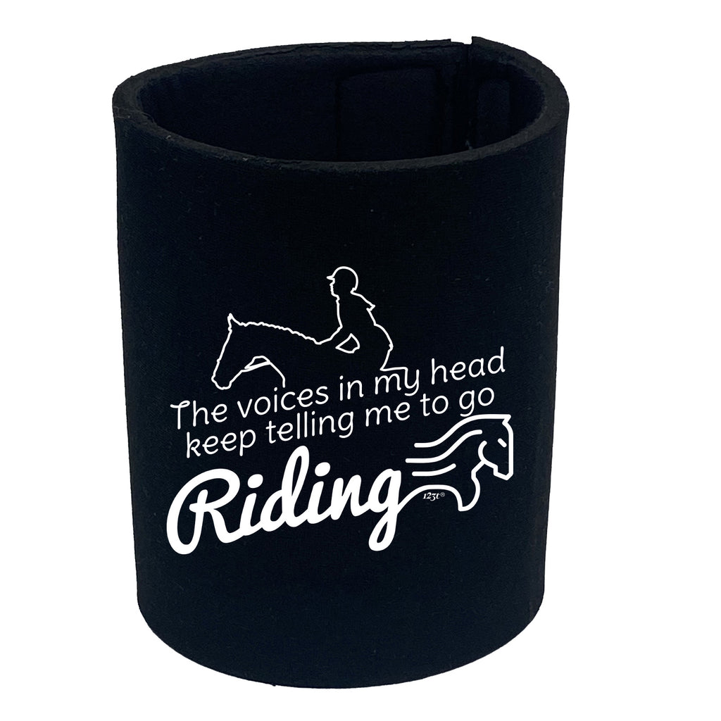 Keep Telling Me To Go Riding Horse - Funny Stubby Holder