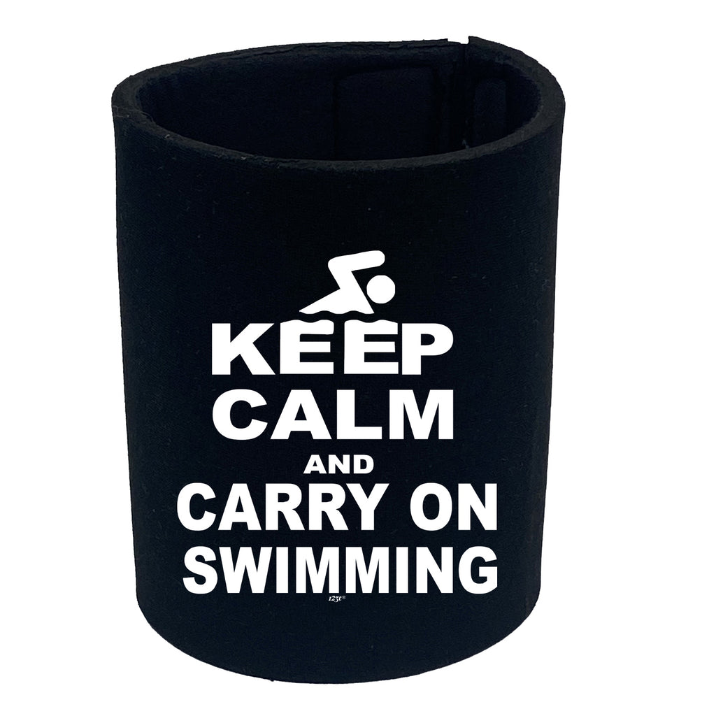 Keep Calm And Carry On Swimming - Funny Stubby Holder