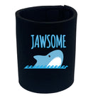 Jawsome - Funny Stubby Holder