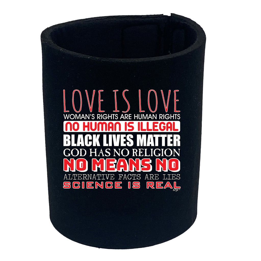 Love Is Love Statements - Funny Stubby Holder