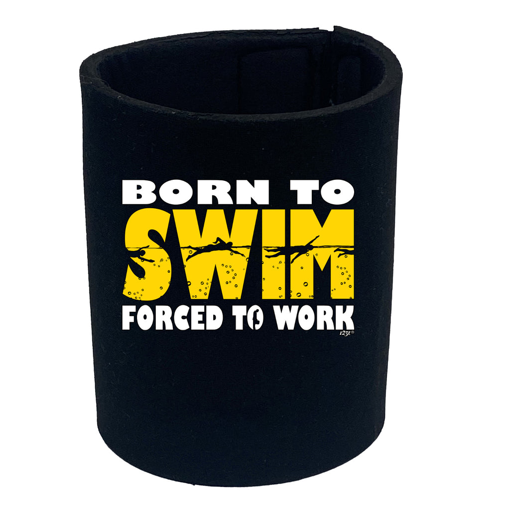 Born To Swim - Funny Stubby Holder