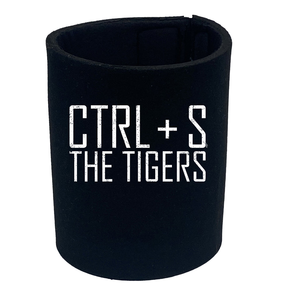 Ctrl S Save The Tigers - Funny Stubby Holder