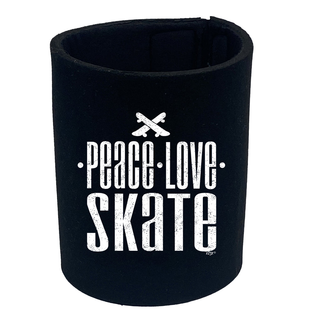 Peace Love Skate - Funny Stubby Holder