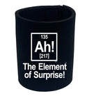 The Element Of Surprise White - Funny Stubby Holder